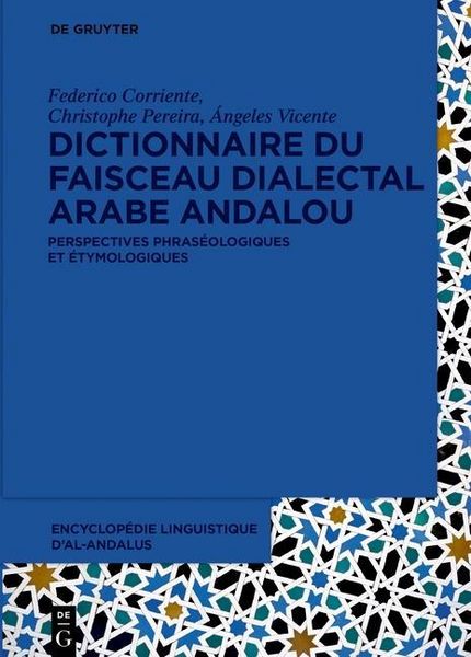 Produktbild: Dictionnaire du faisceau dialectal arabe andalou