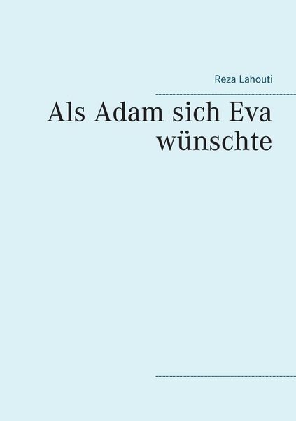 Produktbild: Als Adam sich Eva w&uuml;nschte