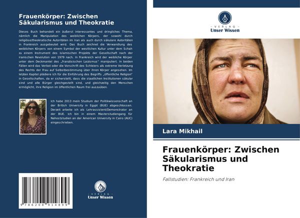 Frauenkörper: Zwischen Säkularismus und Theokratie, Taschenbuch von Lara Mikhail, Verlag Unser Wissen, 9786208914899