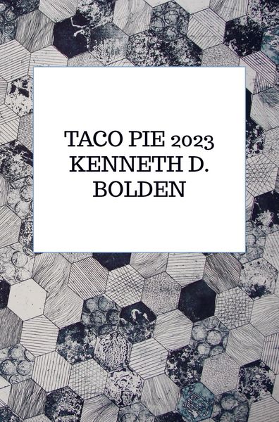 Produktbild: Taco Pie 2023 Kenneth D. Bolden