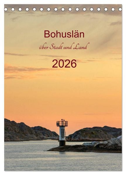Produktbild: Bohusl&auml;n - &uuml;ber Stadt und Land (Tischkalender 2026 DIN A5 hoch), CALVENDO Monatskalender