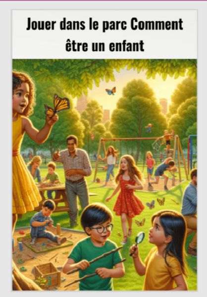 Produktbild: Jour Dans Le Parc Comment &Ecirc;tre Un Enfant