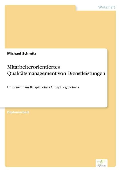 Produktbild: Mitarbeiterorientiertes Qualit&auml;tsmanagement von Dienstleistungen