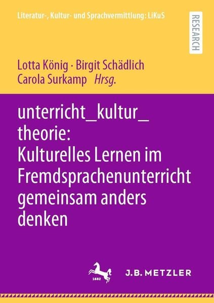 Produktbild: Unterricht_kultur_theorie: Kulturelles Lernen im Fremdsprachenunterricht gemeinsam anders denken