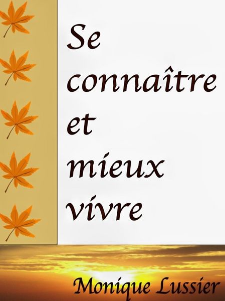 Produktbild: Se Connaitre et Mieux Vivre