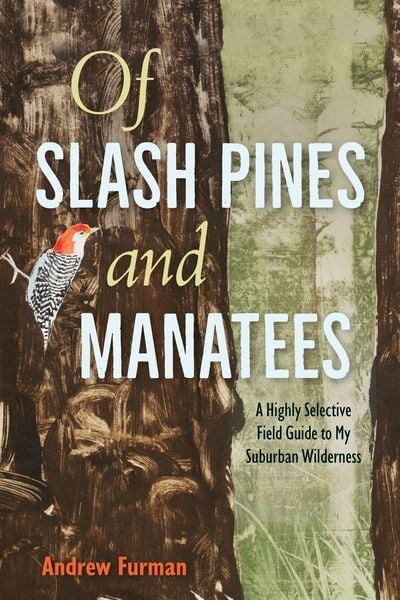 Produktbild: Of Slash Pines and Manatees