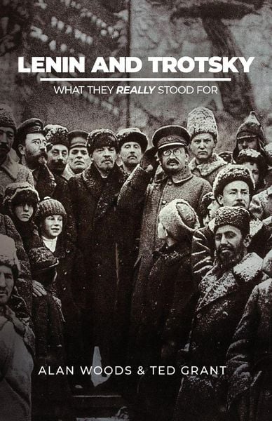 Produktbild: Lenin and Trotsky - What They Really Stood For