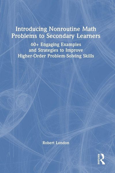 Produktbild: Introducing Nonroutine Math Problems to Secondary Learners