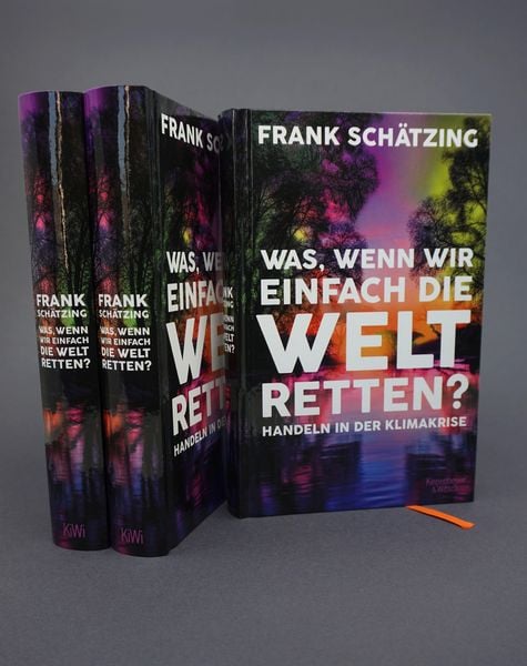 Produktbild: Was, wenn wir einfach die Welt retten?