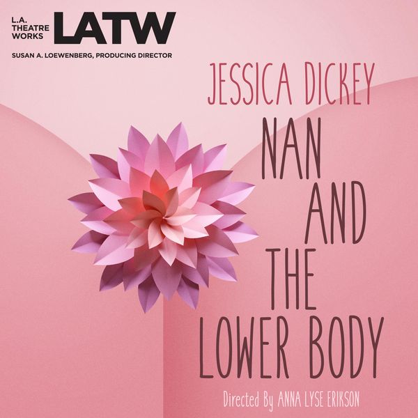Nan and the Lower Body - Jessica Dickey, Audio, 9781682661819