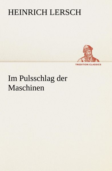 Produktbild: Im Pulsschlag der Maschinen