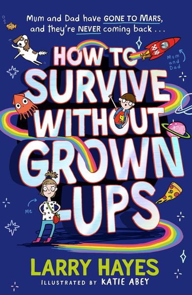 Produktbild: How to Survive Without Grown-Ups