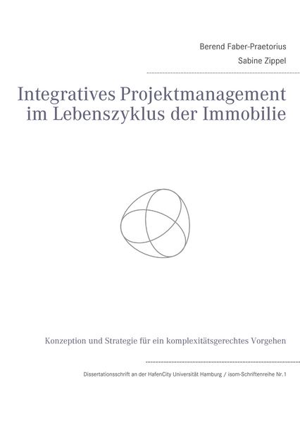 Produktbild: Integratives Projektmanagement im Lebenszyklus der Immobilie