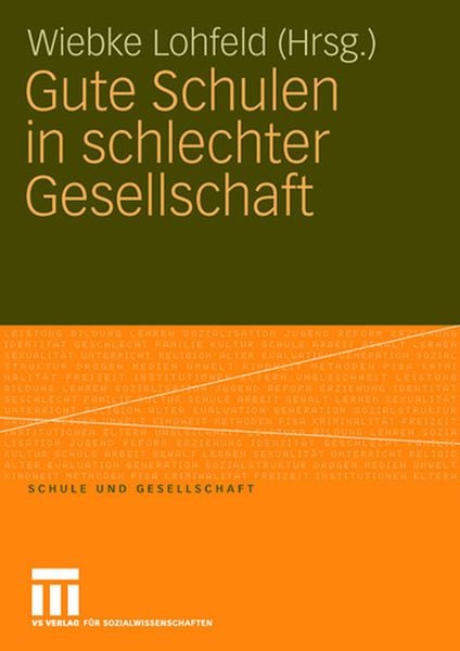 Produktbild: Gute Schulen in schlechter Gesellschaft