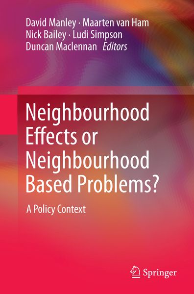 Produktbild: Neighbourhood Effects or Neighbourhood Based Problems?