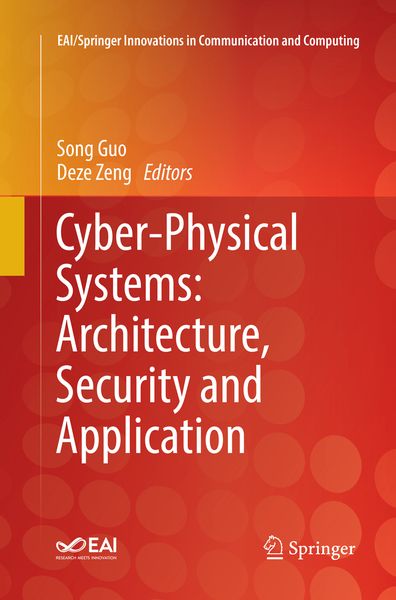 Produktbild: Cyber-Physical Systems: Architecture, Security and Application