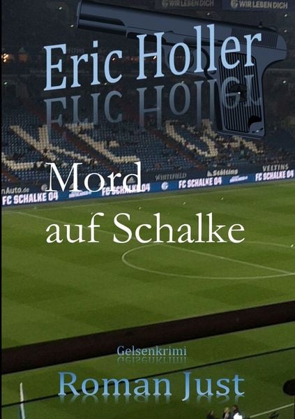Produktbild: Eric Holler: Mord auf Schalke