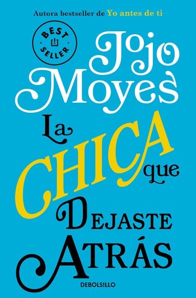 Produktbild: La Chica Que Dejaste Atr&aacute;s / The Girl You Left Behind