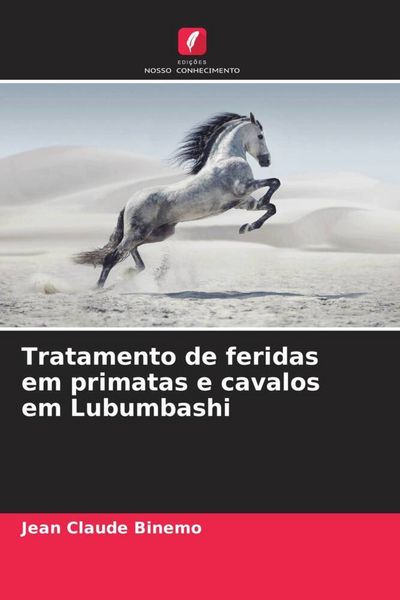 Produktbild: Tratamento de feridas em primatas e cavalos em Lubumbashi