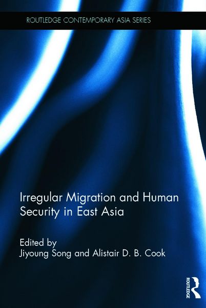 Produktbild: Irregular Migration and Human Security in East Asia