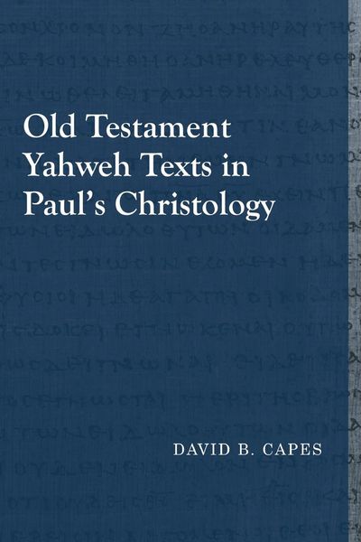 Produktbild: Old Testament Yahweh Texts in Paul's Christology