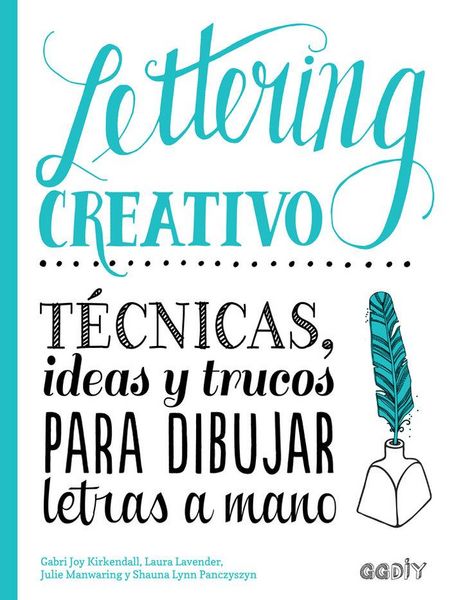 Produktbild: Lettering creativo : t&eacute;cnicas, ideas y trucos para dibujar letras a mano