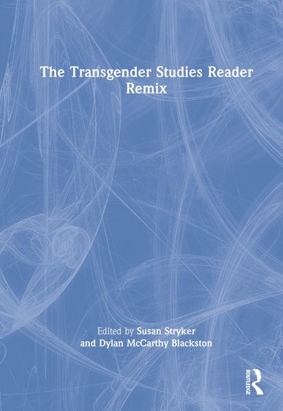 Produktbild: The Transgender Studies Reader Remix