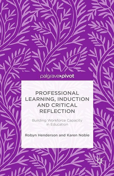 Produktbild: Professional Learning, Induction and Critical Reflection