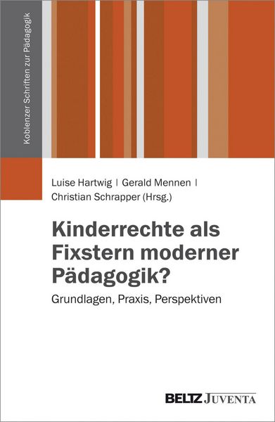 Produktbild: Kinderrechte als Fixstern moderner P&auml;dagogik?