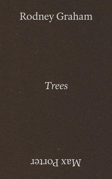 Produktbild: Rodney Graham & Max Porter: Trees