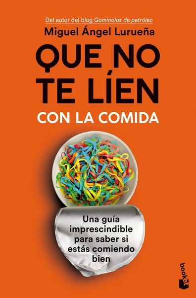 Produktbild: Que no te l&iacute;en con la comida