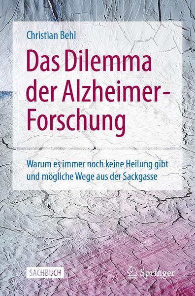 Produktbild: Das Dilemma der Alzheimer-Forschung