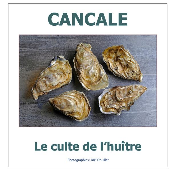Produktbild: Cancale : le culte de l'hu&icirc;tre
