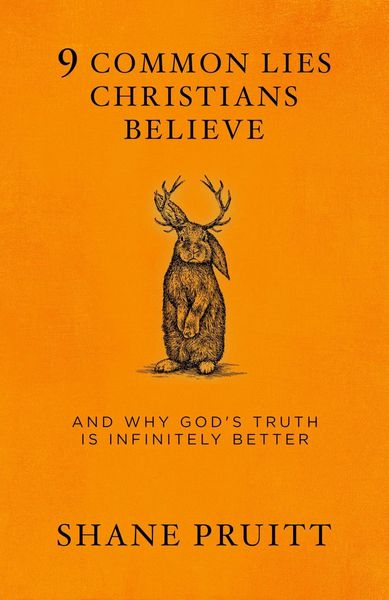 Produktbild: 9 Common Lies Christians Believe