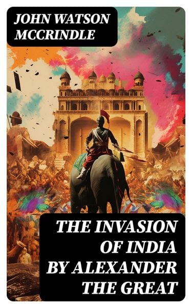 Produktbild: The Invasion of India by Alexander the Great