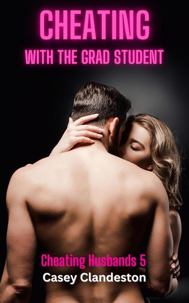 Produktbild: Cheating With The Grad Student
