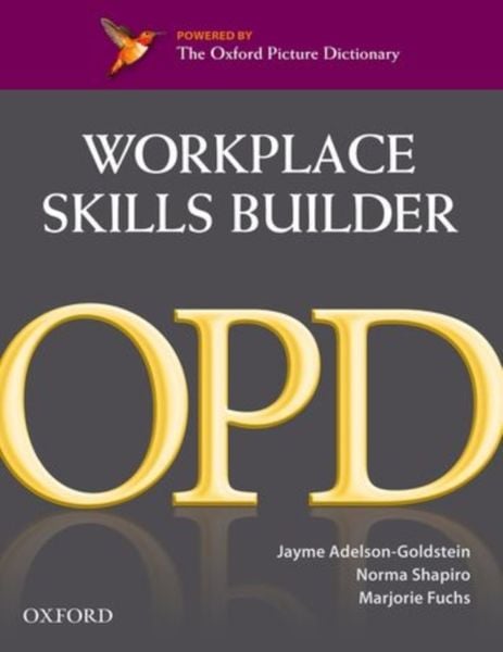 Produktbild: Oxford Picture Dictionary Second Edition: Workplace Skills Builder Edition