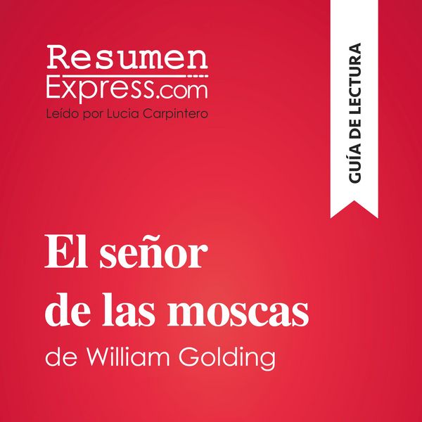 Produktbild: El se&ntilde;or de las moscas de William Golding (Gu&iacute;a de lectura)