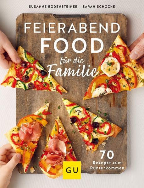 Produktbild: Feierabendfood f&uuml;r die Familie