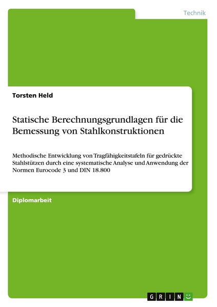 Produktbild: Statische Berechnungsgrundlagen f&uuml;r die Bemessung von Stahlkonstruktionen