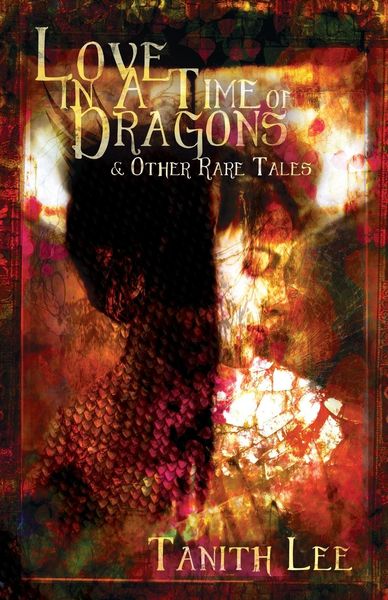 Produktbild: Love in a Time of Dragons: and Other Rare Tales