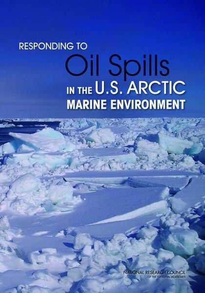Produktbild: Responding to Oil Spills in the U.S. Arctic Marine Environment
