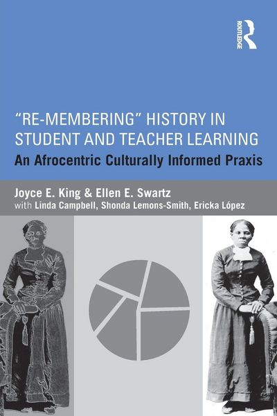 Produktbild: Re-Membering History in Student and Teacher Learning