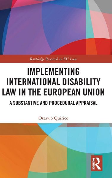 Produktbild: Implementing International Disability Law in the European Union