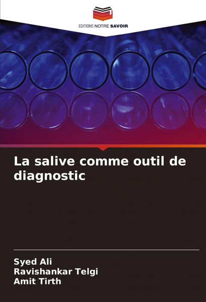Produktbild: La salive comme outil de diagnostic