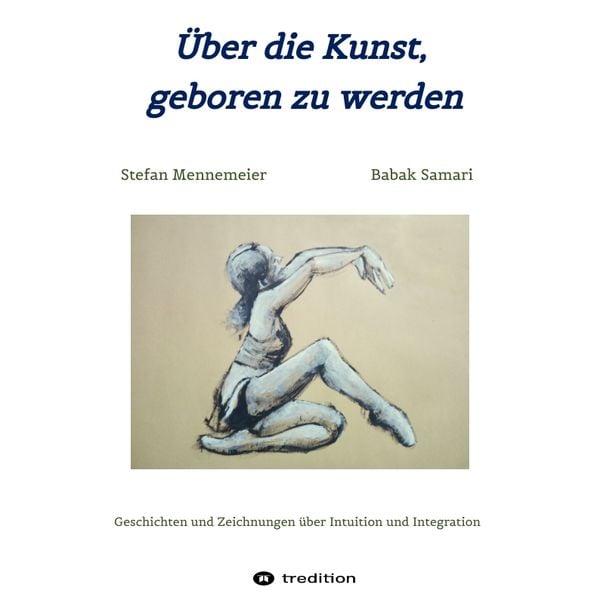 Produktbild: &Uuml;ber die Kunst, geboren zu werden