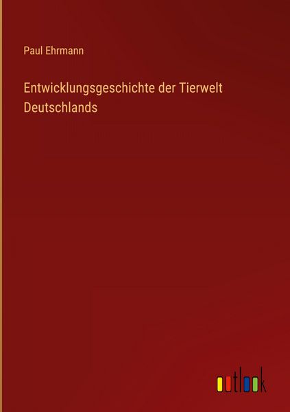 Produktbild: Entwicklungsgeschichte der Tierwelt Deutschlands