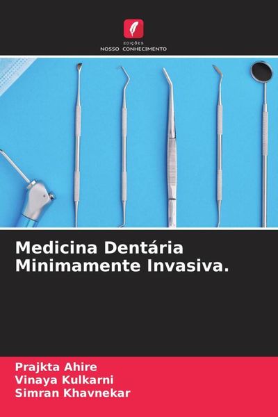 Produktbild: Medicina Dent&aacute;ria Minimamente Invasiva