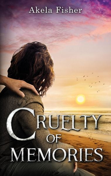 Cruelty of Memories