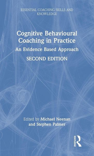 Produktbild: Cognitive Behavioural Coaching in Practice